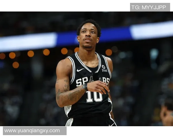 马刺球星德罗赞因伤缺阵，或将影响球队季后赛形势